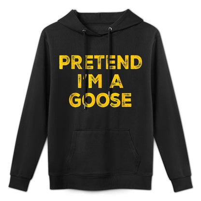 Pretend Im A Goose Lazy Halloween Costume Shrink-Resistant Hoodie