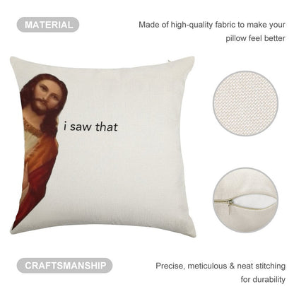 Jesus I Saw That Linen Throw Pillow Cover
