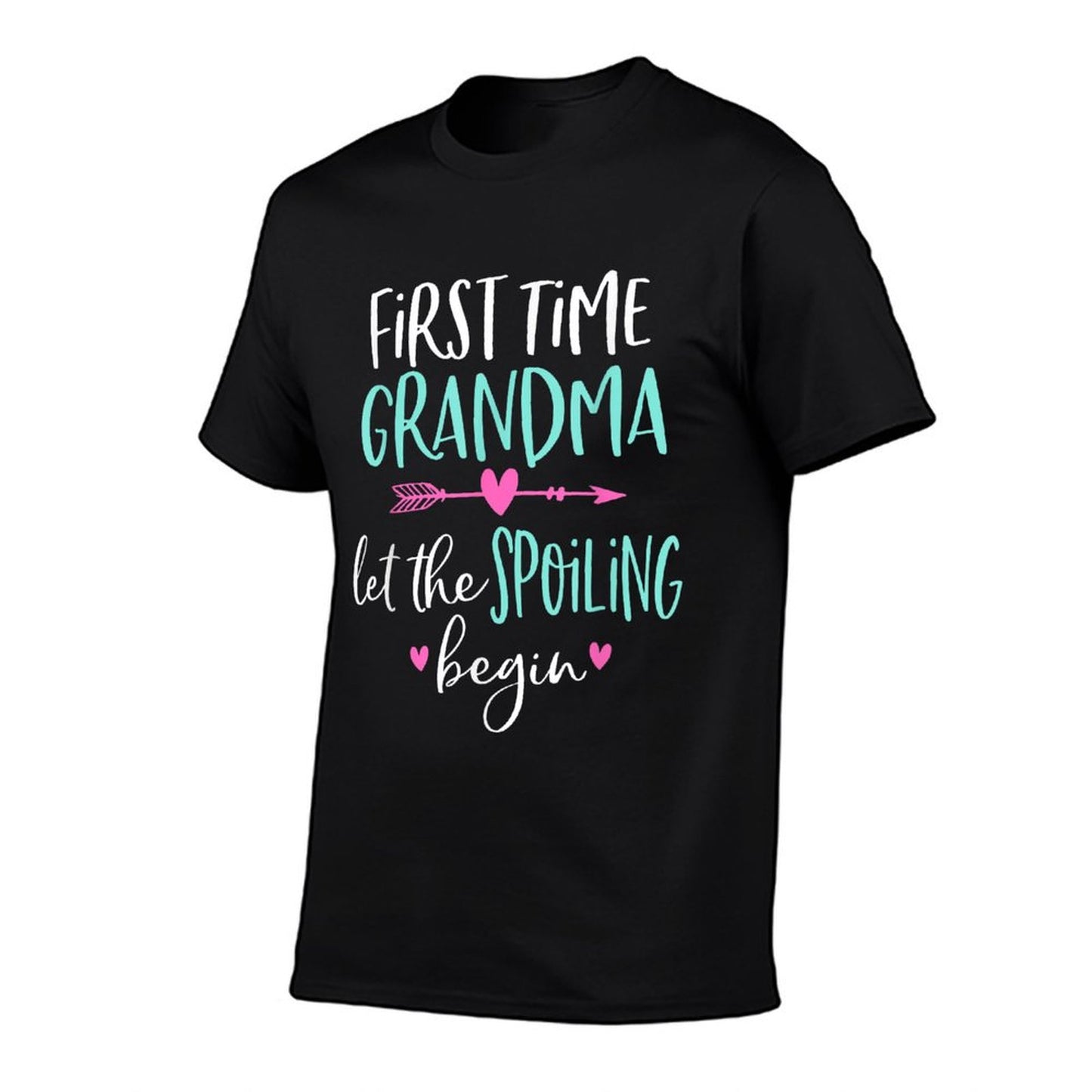 First Time Grandma Let The Spoiling Begin New 1st Time T-Shirt