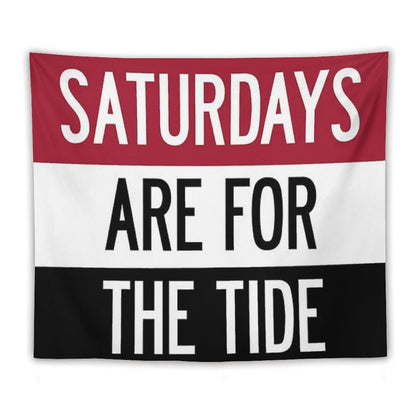 Saturdays Are for The Tide Tapestry