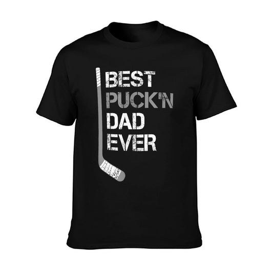 Funny Father&#39;s Day - Hockey Dad - Best Puck&#39;n Dad Ever T-Shirt
