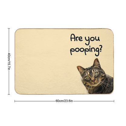 Are You Pooping - Funny Cat Meme for Bathroom Or Restroom Decoration  Toxin-Free Bath Mat