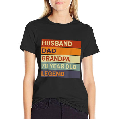 Vintage 70th Birthday Saying For 70 Year Old Dad And Grandpa T-Shirt