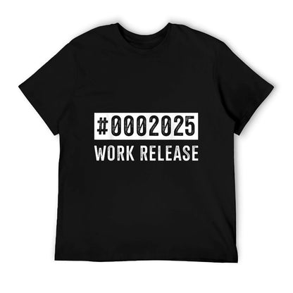 Work Release 2025 Funny Retirement for Retired Coworker T-Shirt