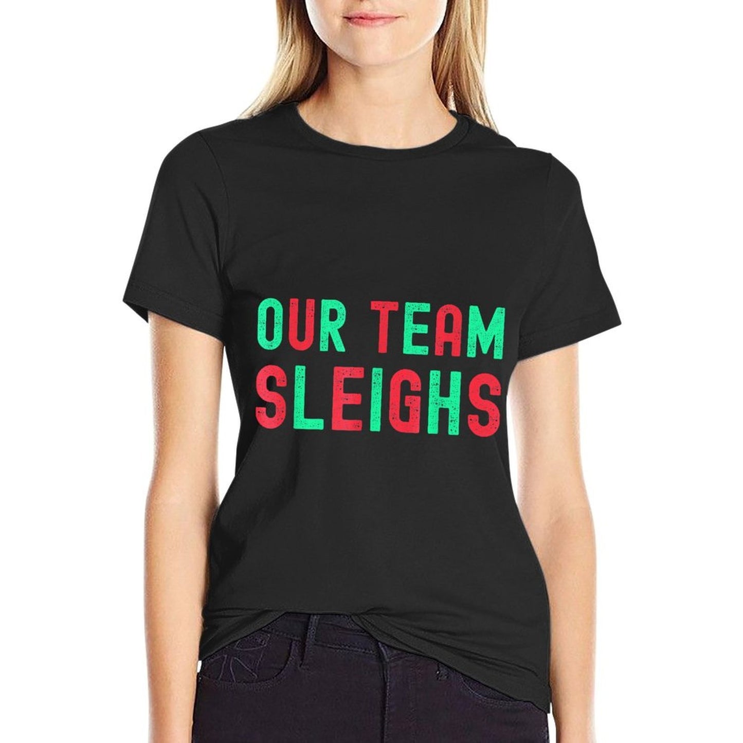 Vintage Our Team Sleighs Funny Christmas Humor  Stretchy T-Shirt
