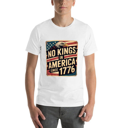 America 4th July Decor No Kings In America Since 1776  Versatile T-Shirt