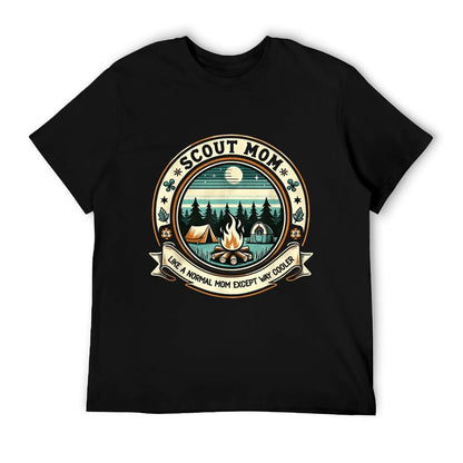 Scout Mom Like A Normal Mom Except Way Cooler Camping Lovers T-Shirt