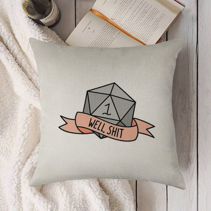 D20 - Well, Shit Linen Throw Pillow Cover