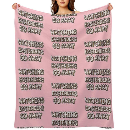 Watching Eastenders Go Away Throw Blanket