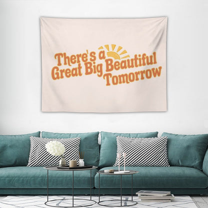 Great Big Beautiful Tomorrow 3 Tapestry