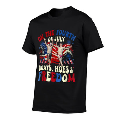 On The Fourth Of July Boats, Hoes & Freedom  Relaxed-fit T-Shirt