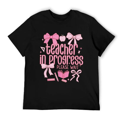 Women Teacher in Progress Coquette Pink Bow Future Teacher T-Shirt