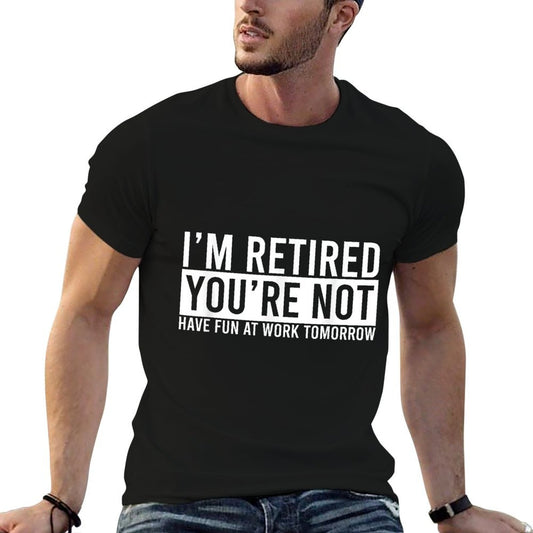 Humorous Retirement Gift For Men And Women Funny Retirement T-Shirt