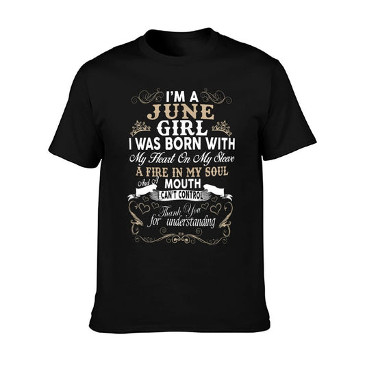 I Am A June Girl Womens Birthday Gift Shirt T-Shirt