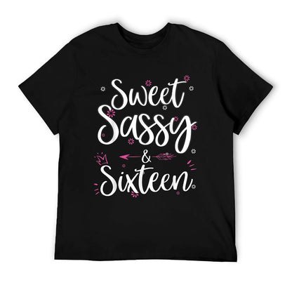 Sweet Sassy & Sixteen 16 Years Old 16th Birthday Bday Girls T-Shirt