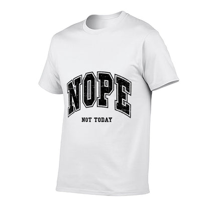 Nope Not Today Funny Quote Varsity Grunge Men Womenns  Heathered Texture T-Shirt