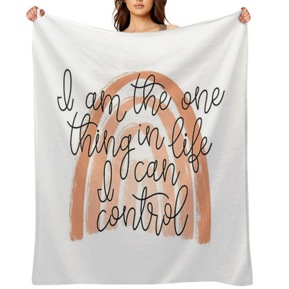 One Thing in Life I Can Control Throw Blanket