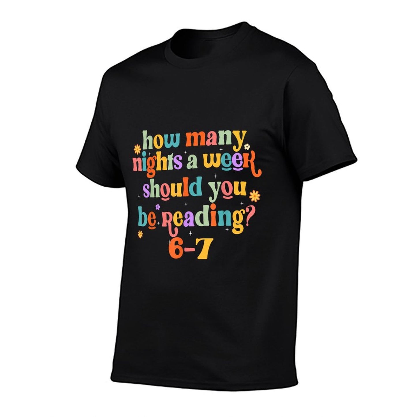 Funny Six Seven 6 7 Meme Teacher Design Reading 6-7 Teacher  Slim-fit Cut T-Shirt