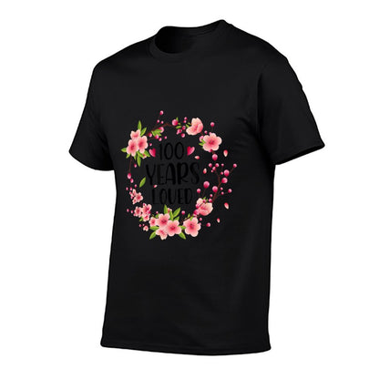 Floral 100 Years Old 100 Years Loved 100th Birthday Women T-Shirt