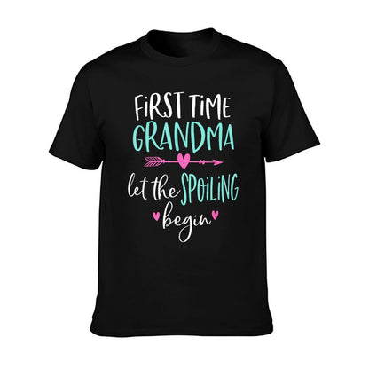 First Time Grandma Let The Spoiling Begin New 1st Time T-Shirt