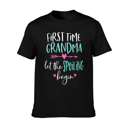 First Time Grandma Let The Spoiling Begin New 1st Time T-Shirt