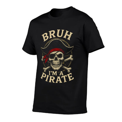 Bruh Im A Pirate Lazy Pirate Skull Costume Halloween  Oversized Silhouette T-Shirt