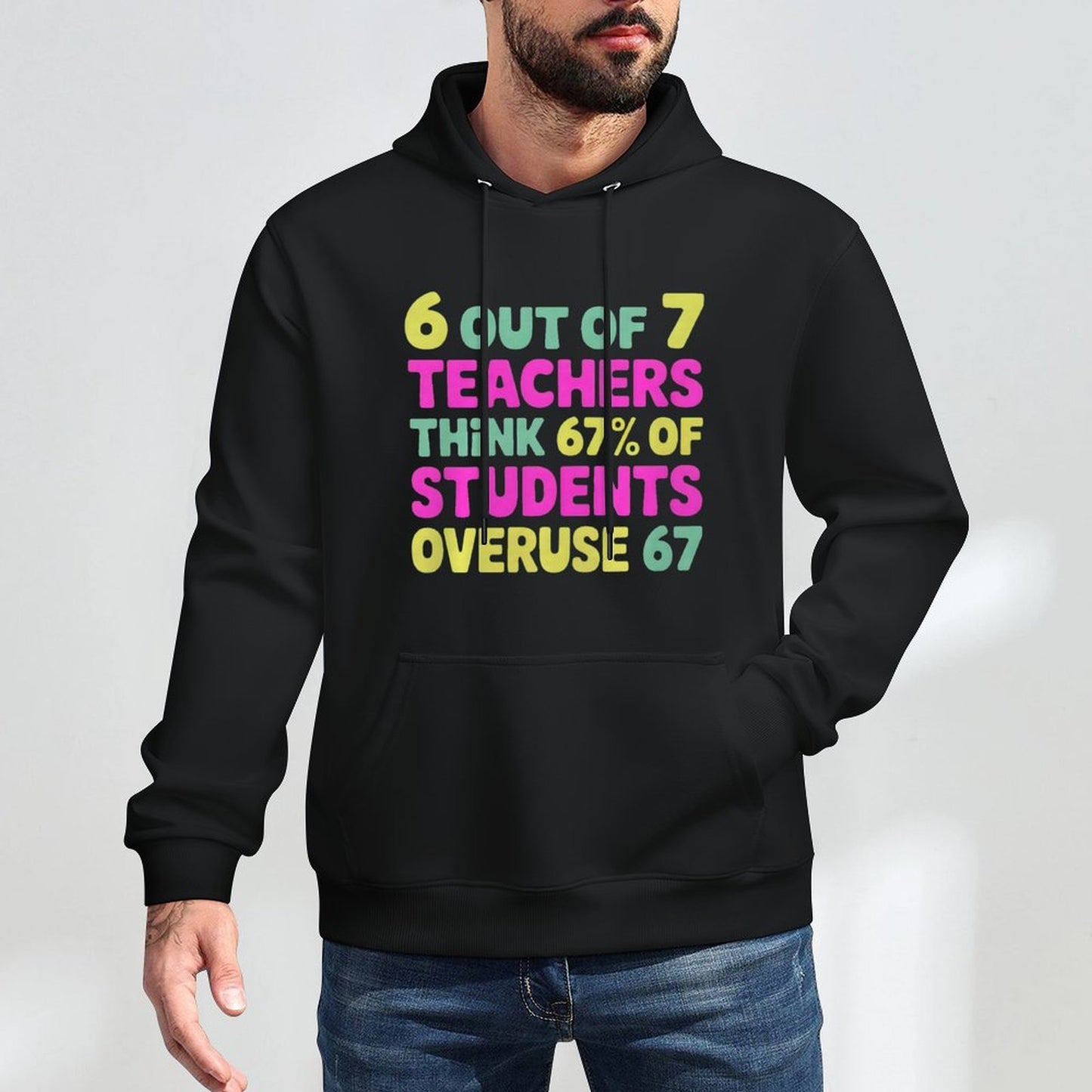 Funny 67 Teacher - Teacher 6 7 Funny Overuse 67 Premium Tri-Blend Machine Washable Hoodie