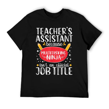 Teacher Assistant Teaching School Ninja Appreciation T-Shirt