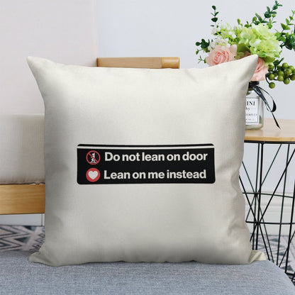 Lean on Me Linen Throw Pillow Cover