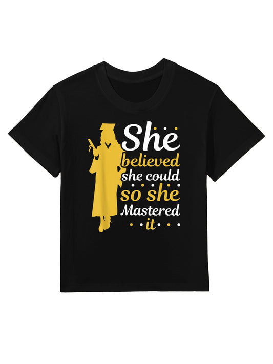 She Believed She Could So She Mastered It Graduation Girl Kids T-Shirt