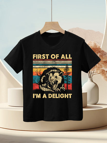 First Of All I'm A Delight Sarcastic Angry Opossum Possum, Small, Black Kids T-Shirt