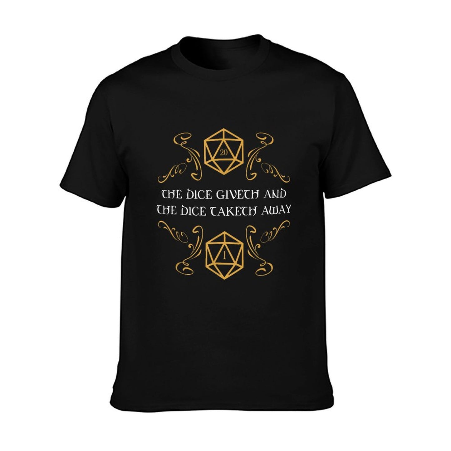 D20 Dice Giveth And Taketh Away Funny Nerdy T-Shirt