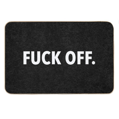 Fuck Off Bath Mat