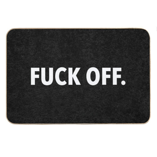 Fuck Off Bath Mat