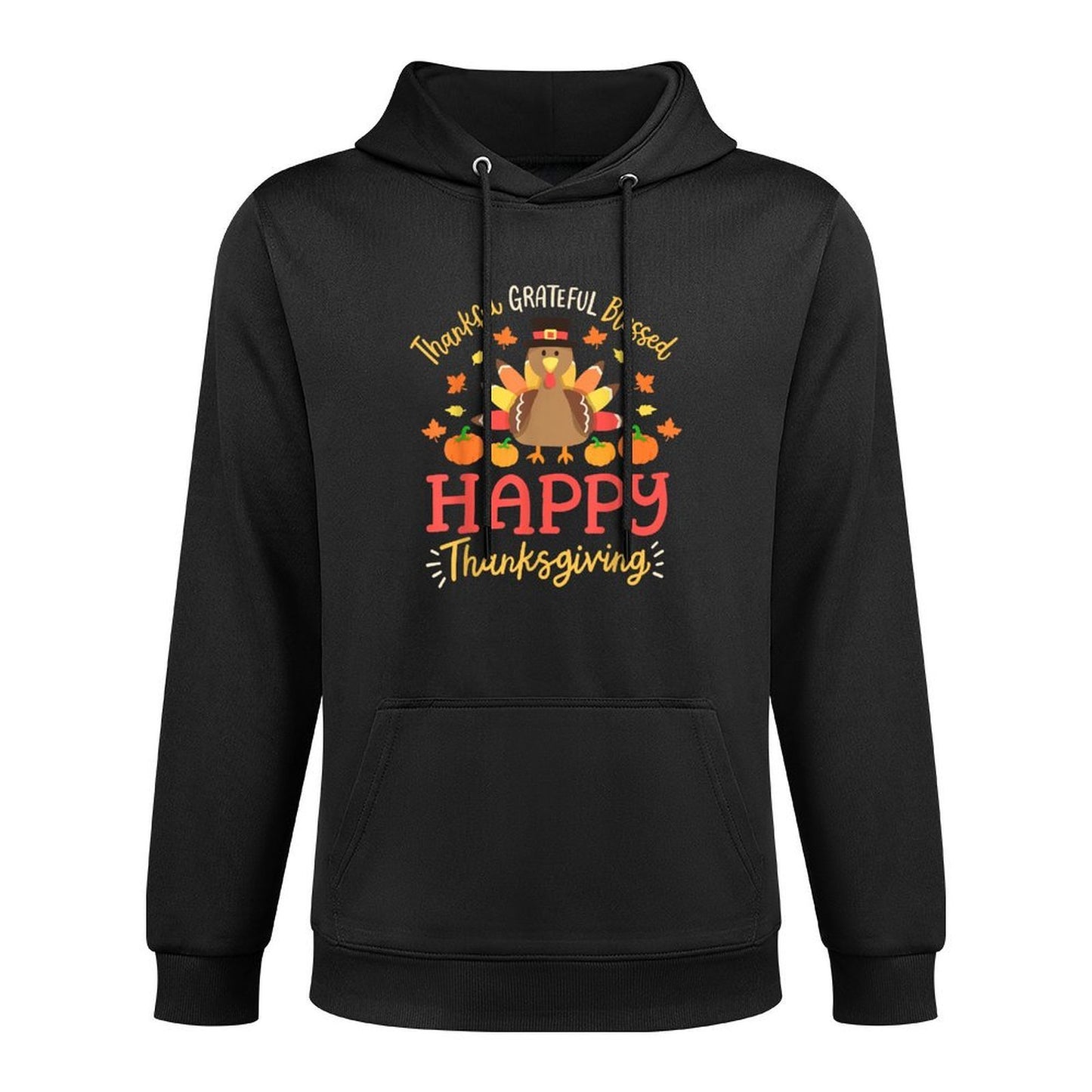 Thankful Grateful Blessed Happy Thanksgiving Turkey Gobble Machine Washable Hoodie