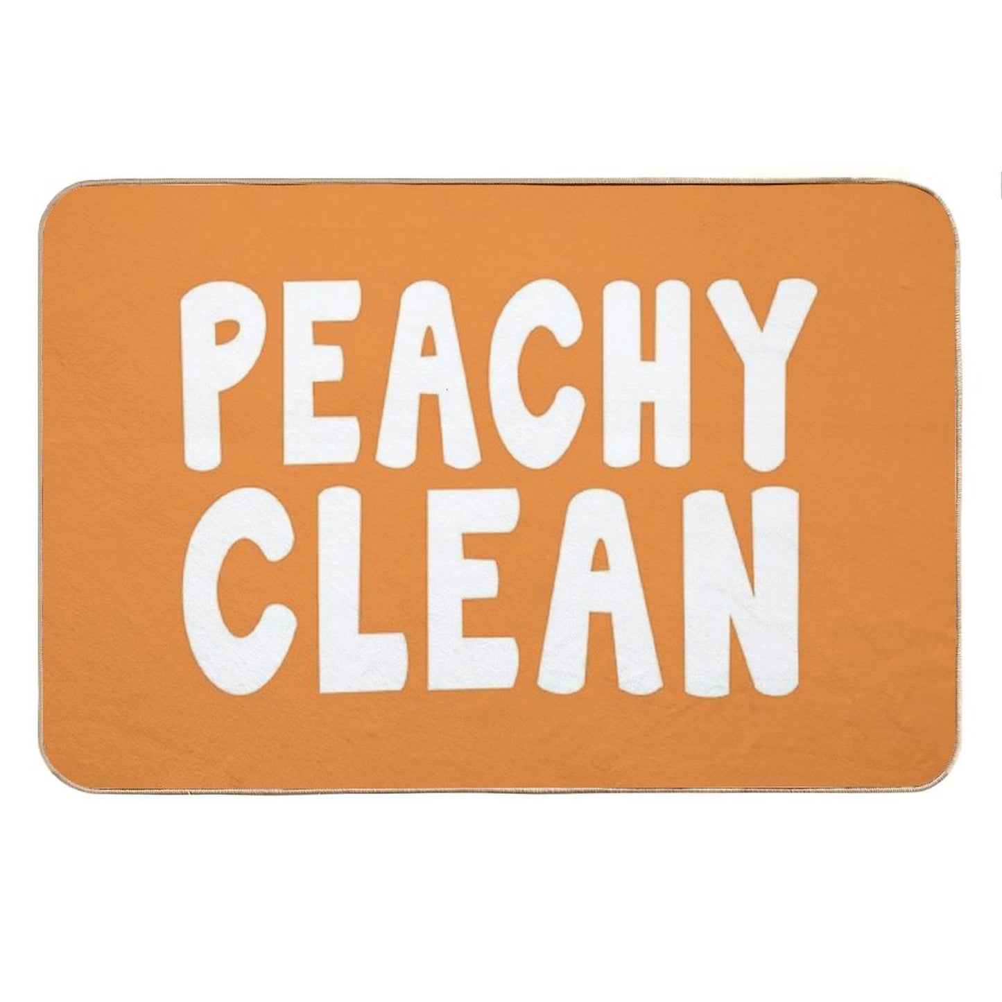 Peachy Clean - Funny Saying Bath Mat
