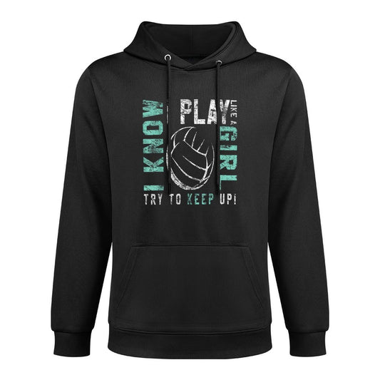 Volleyball T Forn Girls - Play Like A Girl Moisture-Wicking Hoodie