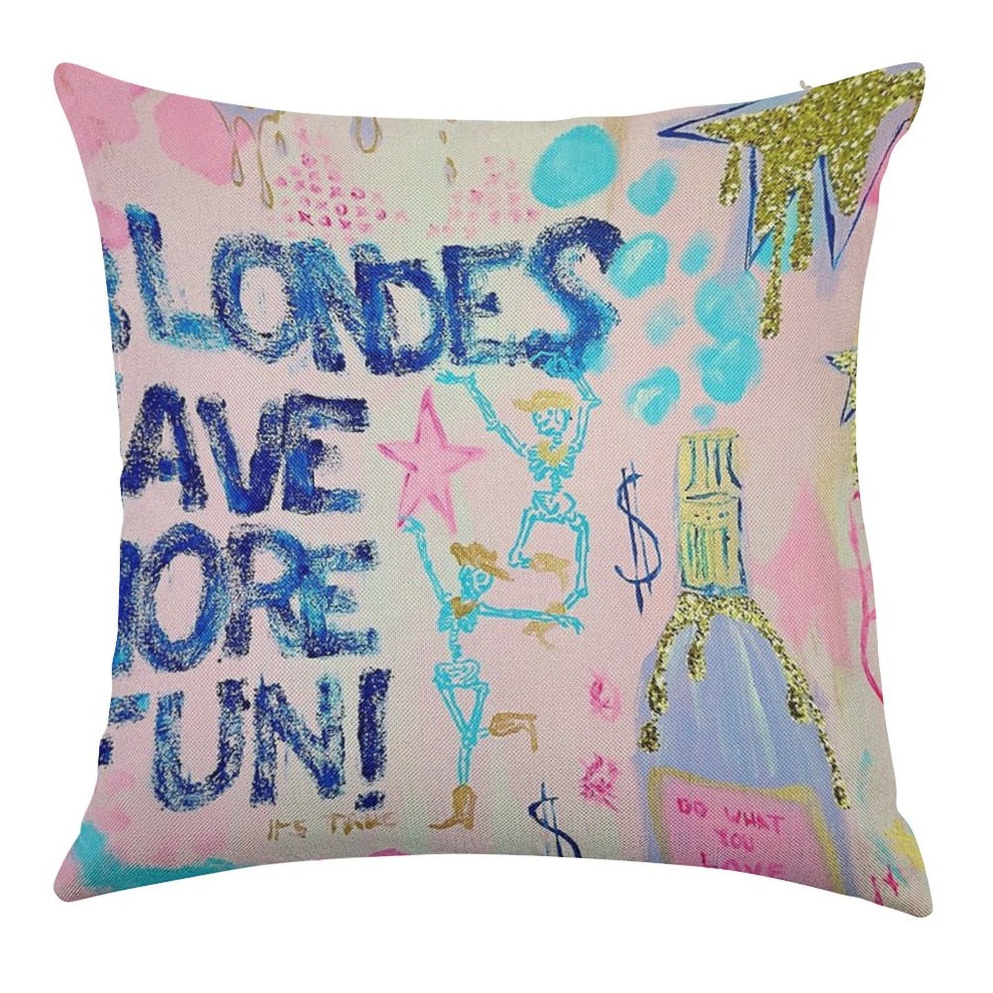 Blondes Have More Fun Linen Throw Pillow Cover