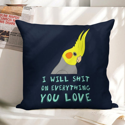I Will Shit on Everything You Like Linen Throw Pillow Cover
