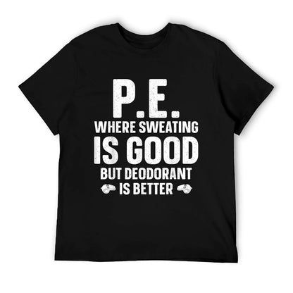 Funny PE Teacher Art For Men Women Gym Teacher Appreciation T-Shirt