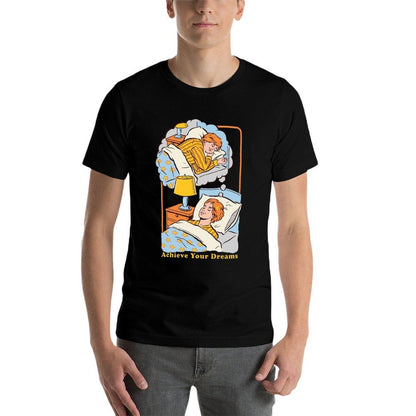 Achieve Your Dreams  Affordable Price T-Shirt