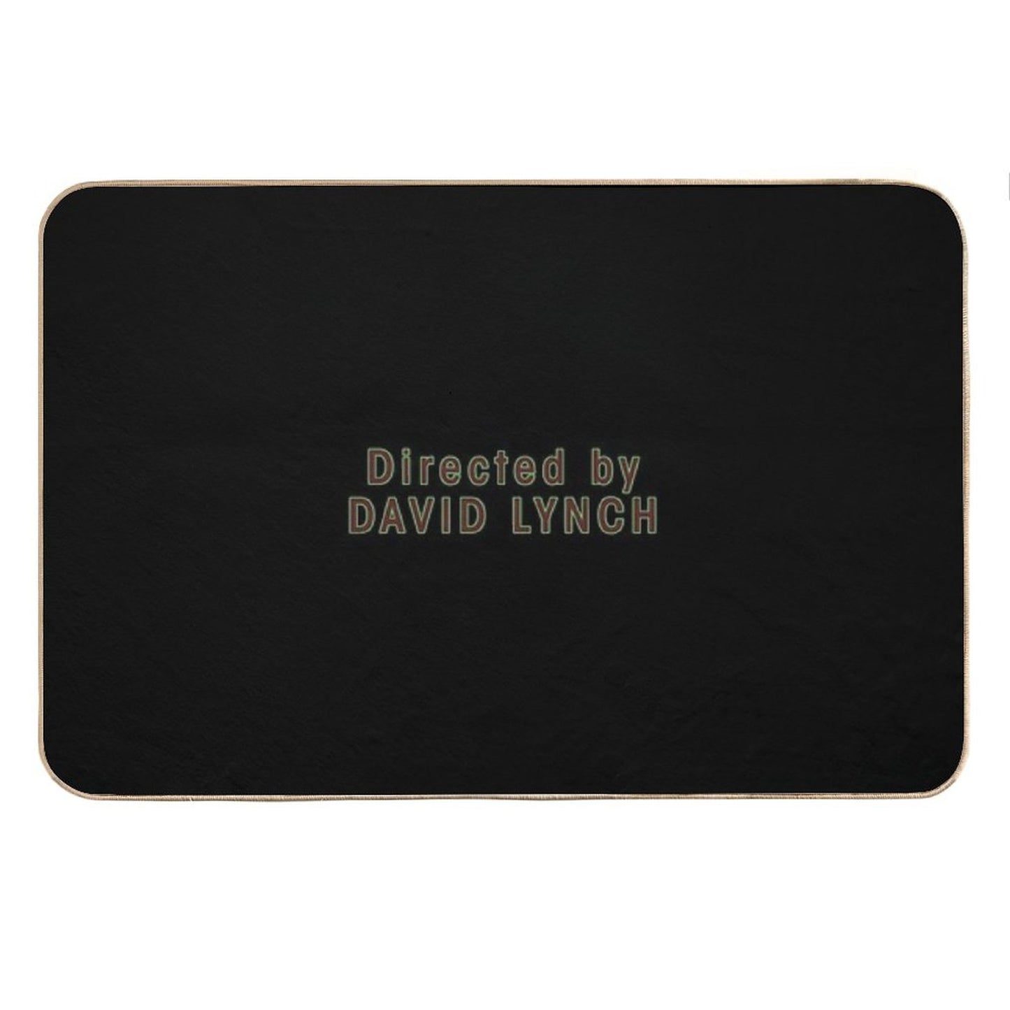 Directed by David Lynch Bath Mat
