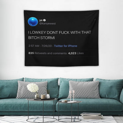 I Low Key Don’t F with That B Stormi Tweet Tapestry