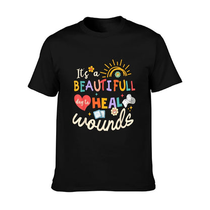 Its A Beautiful Day To Heal Wounds Retro Wound Care Nurse Os T-Shirt