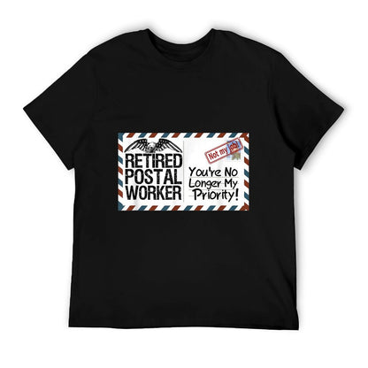 Retired Postal Worker No Longer My Priority Retirement Gift T-Shirt