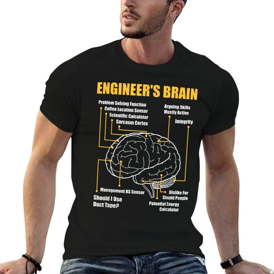 Engineer&#39;s Brain - Funny Sarcastic Engineering Gift T-Shirt