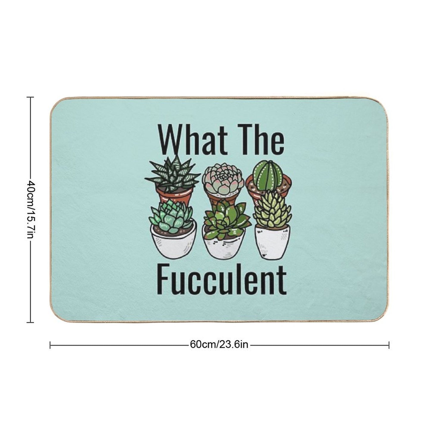 What The Fucculent Funny Meme Bath Mat