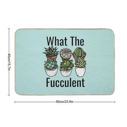 What The Fucculent Funny Meme Bath Mat