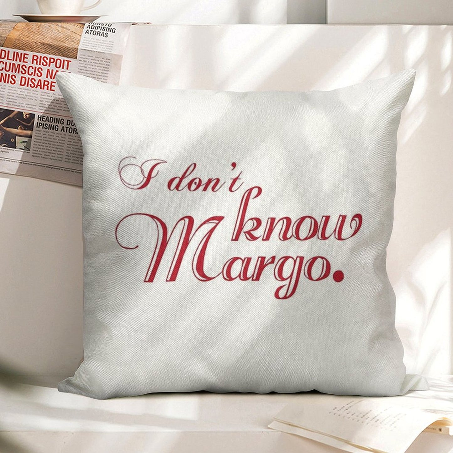 I Don't Know Margo (Matching Todd Also Available) Linen Throw Pillow Cover