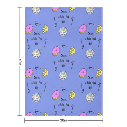 I’m on A Hole Food Diet Throw Blanket